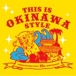 THIS IS OKINAWA STYLE